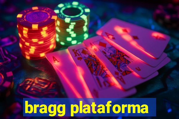 bragg plataforma